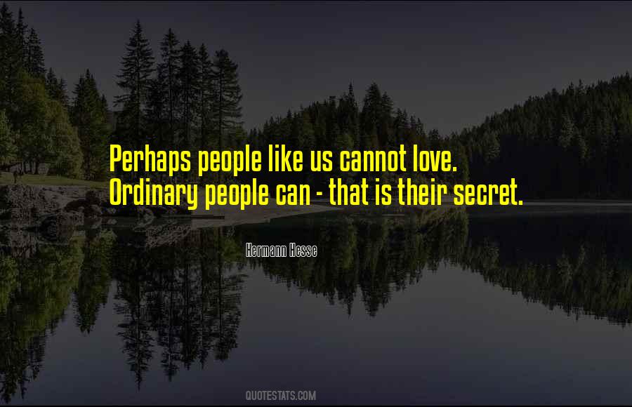 Hermann Hesse Love Quotes #1487152