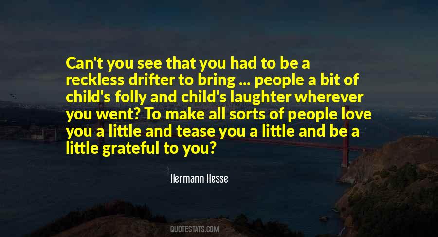 Hermann Hesse Love Quotes #366500