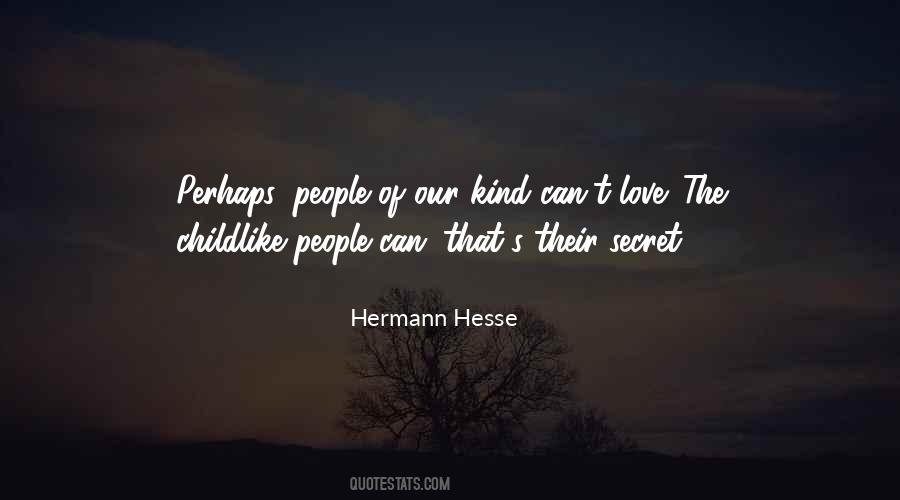 Hermann Hesse Love Quotes #589531