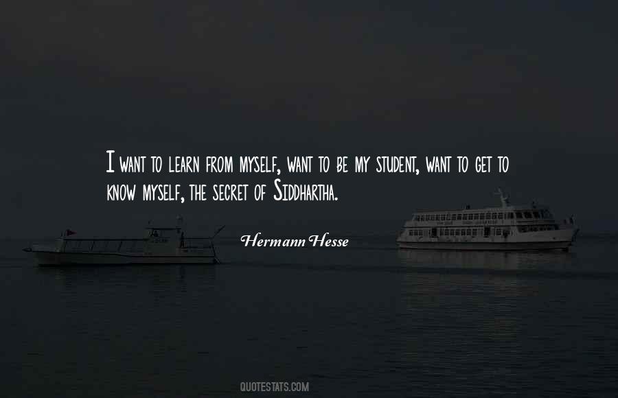 Hermann Hesse Siddhartha Quotes #1624728