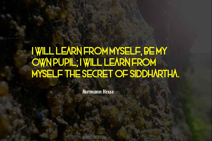 Hermann Hesse Siddhartha Quotes #1725037