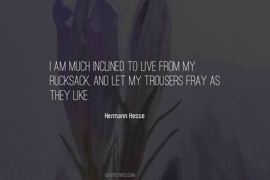 Hermann Hesse Wandering Quotes #1217128
