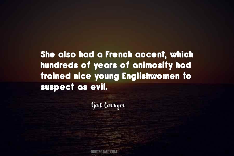 Quotes About French Accent #1347128