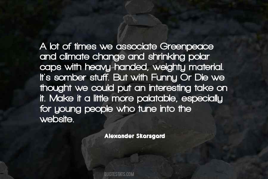 Quotes About The Climate Change #115213