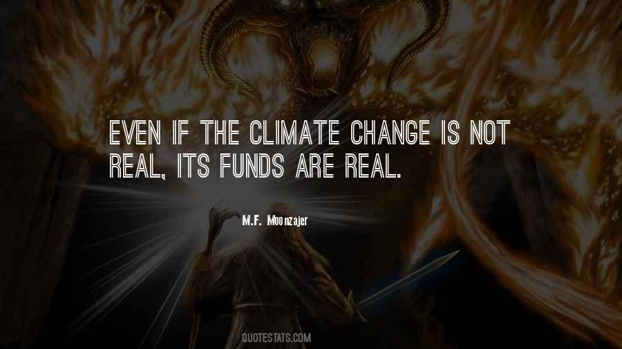 Quotes About The Climate Change #1528399