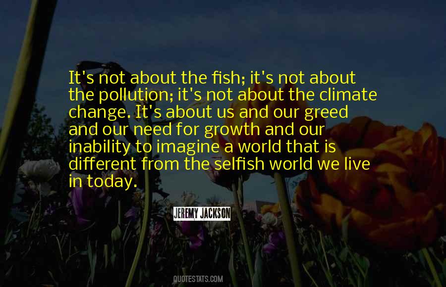 Quotes About The Climate Change #516462