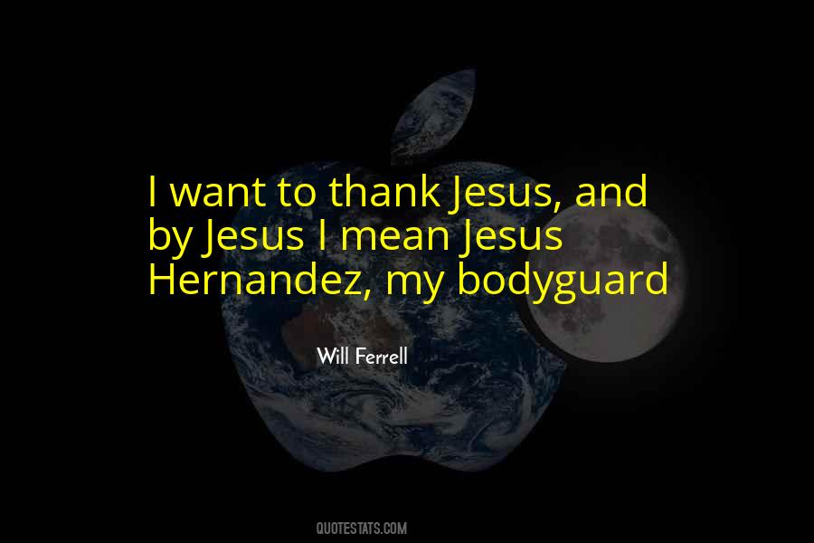 Hernandez Quotes #22245