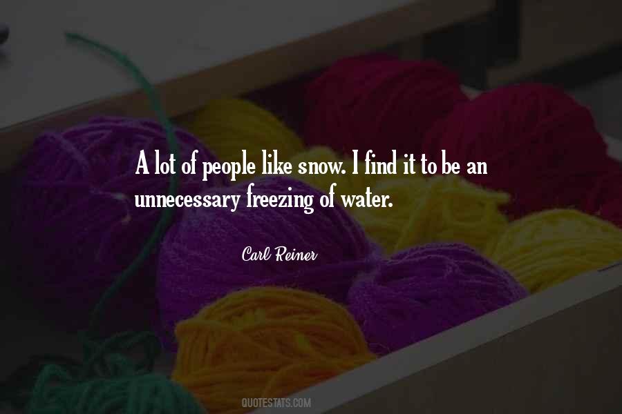 Quotes About Freezing Weather #1666205