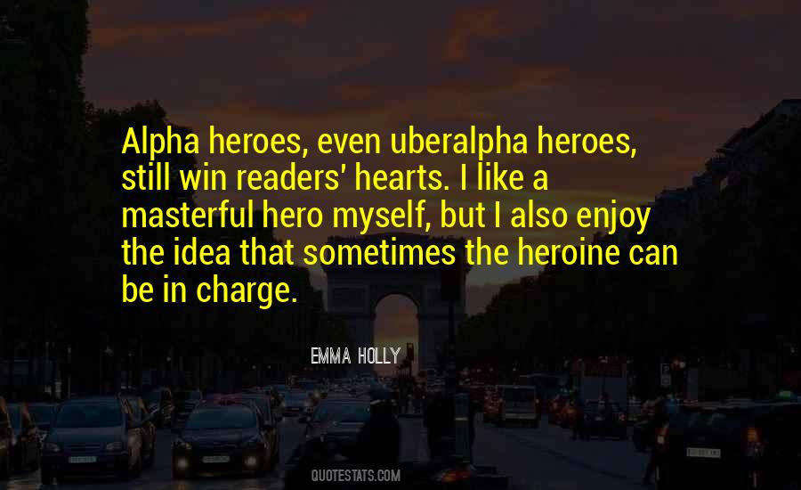 Hero Heroine Quotes #1123285