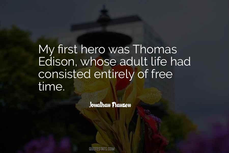 Hero Of Our Time Quotes #406385