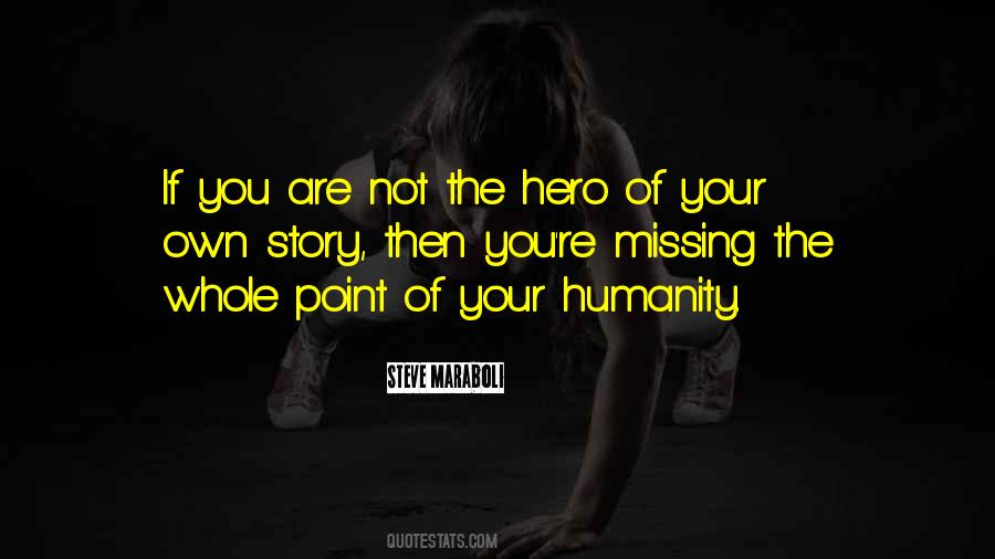 Hero Quotes #1790152