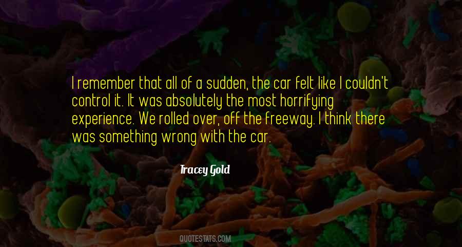 Quotes About Freeway #1105126