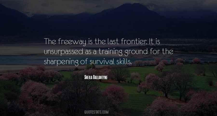 Quotes About Freeway #578943