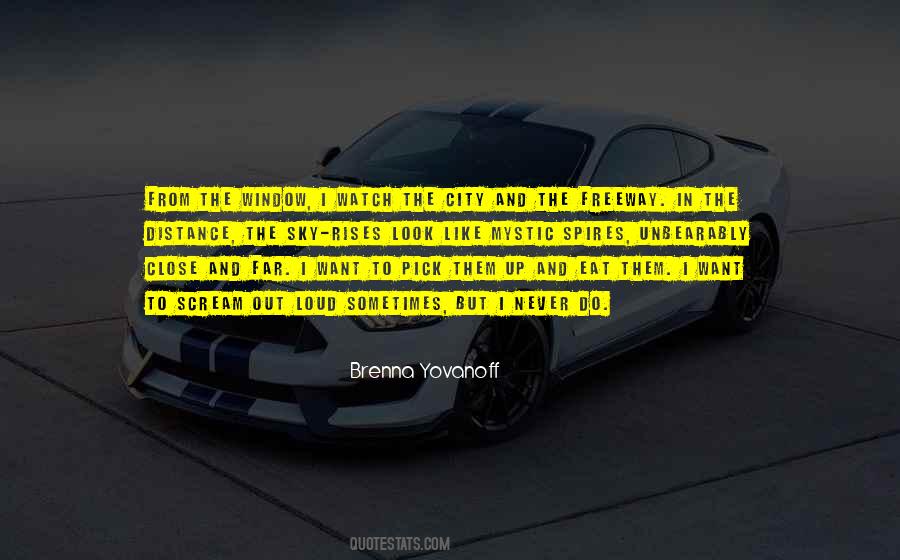 Quotes About Freeway #618630