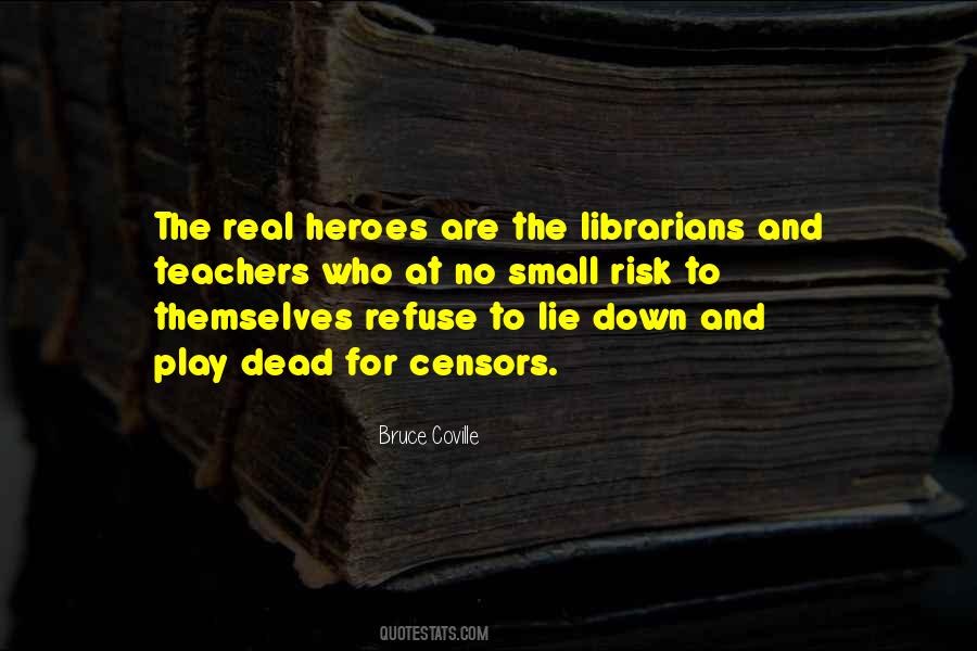 Heroes Let You Down Quotes #366775