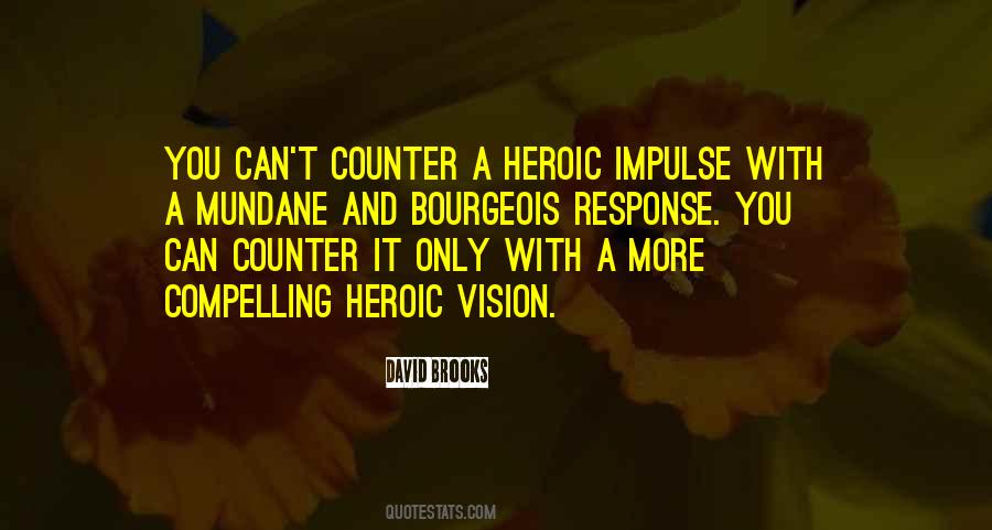 Heroic Quotes #1401410