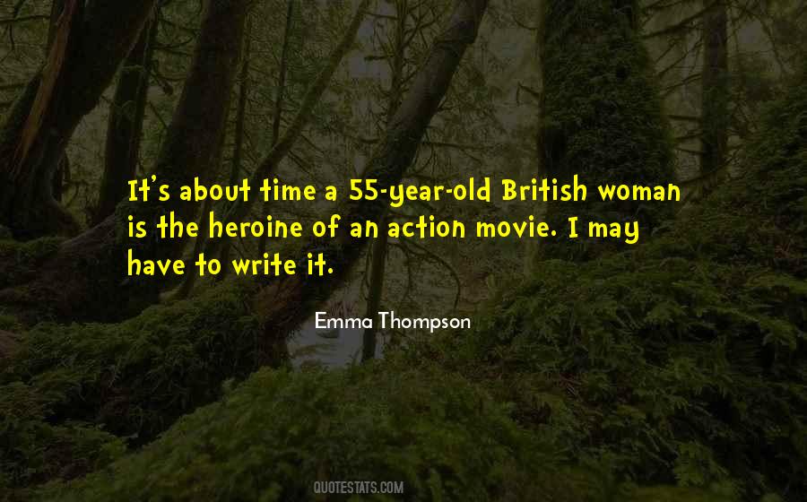 Heroine Movie Quotes #1376782