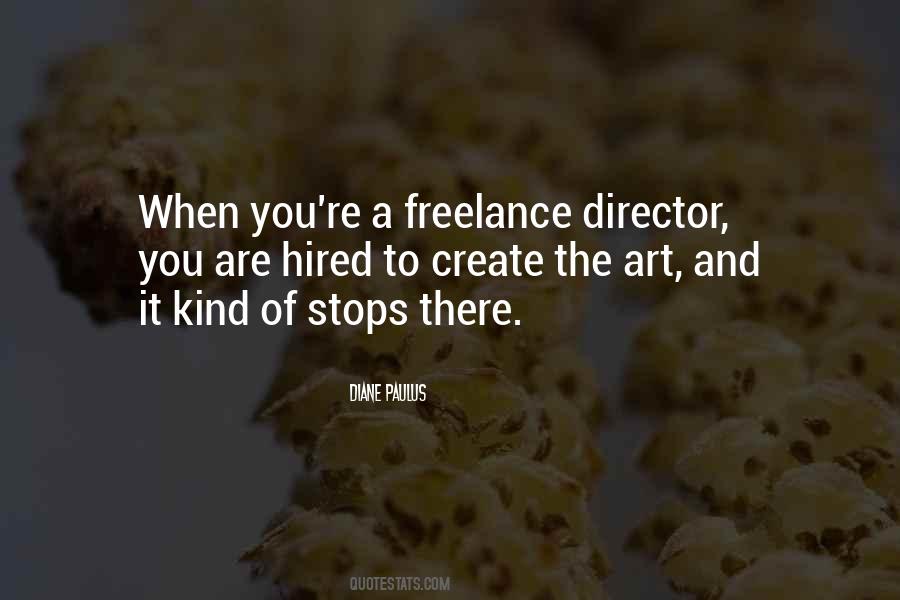 Quotes About Freelance #1419360