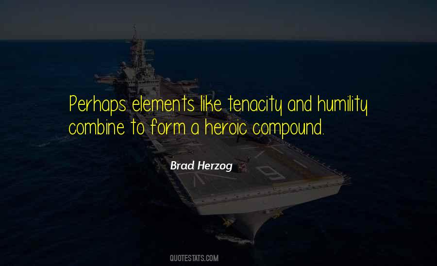 Herzog Quotes #493240