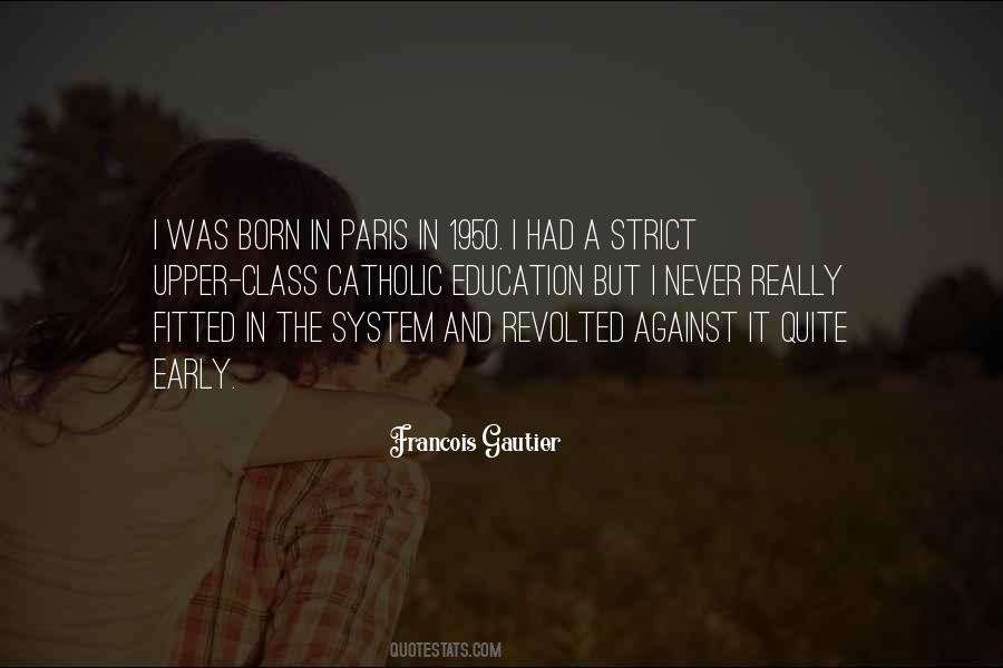 Quotes About The Class System #660222