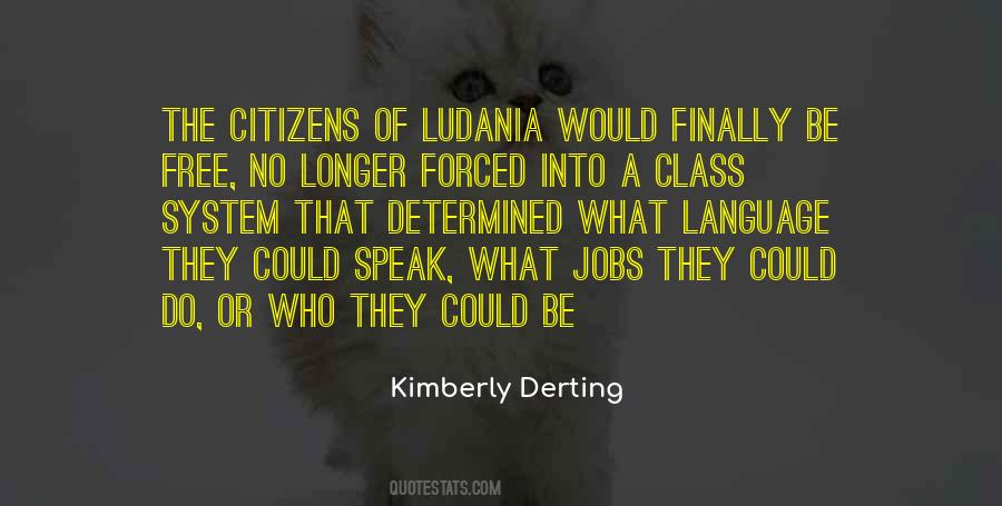 Quotes About The Class System #802619