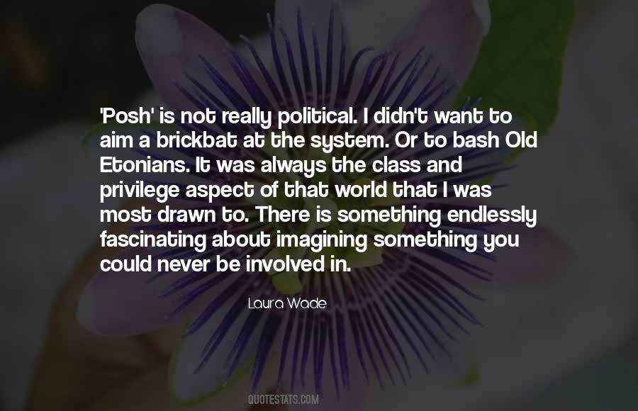 Quotes About The Class System #865290