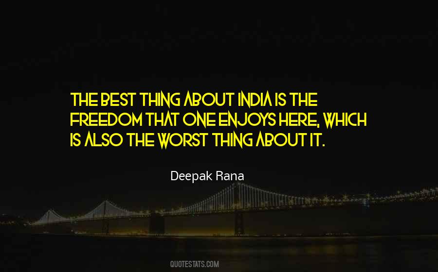 Quotes About Freedom Of India #1531478 Quotes About Freedom Of India #1531478