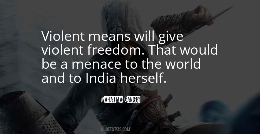 Quotes About Freedom Of India #1865573