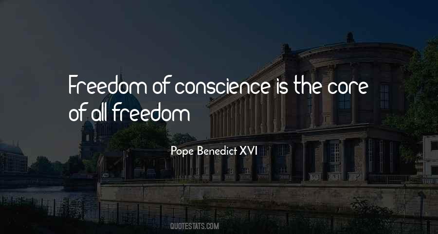 Quotes About Freedom Of Conscience #1017062