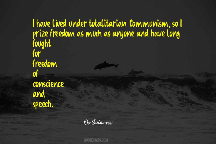 Quotes About Freedom Of Conscience #1338019