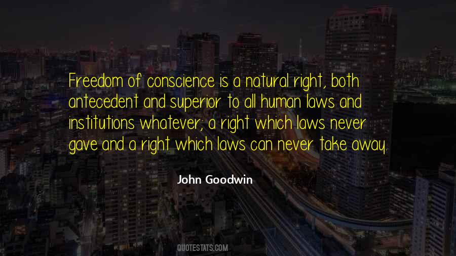 Quotes About Freedom Of Conscience #360683