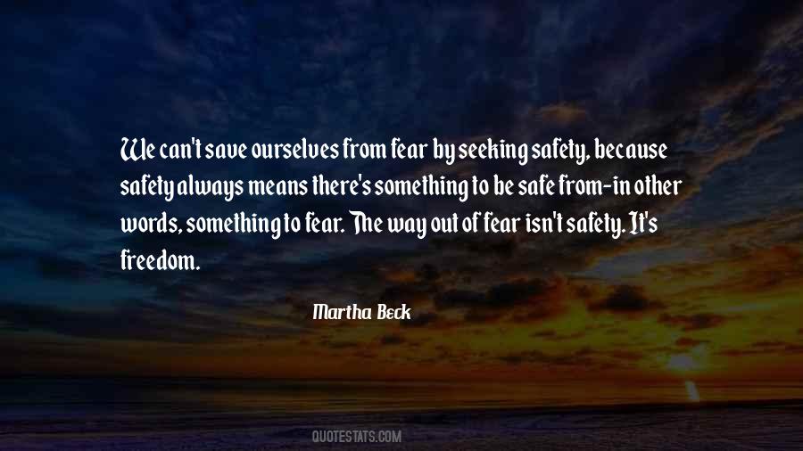 Quotes About Freedom From Fear #1138295