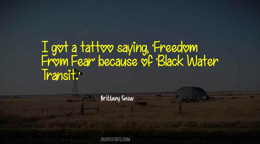 Quotes About Freedom From Fear #182458