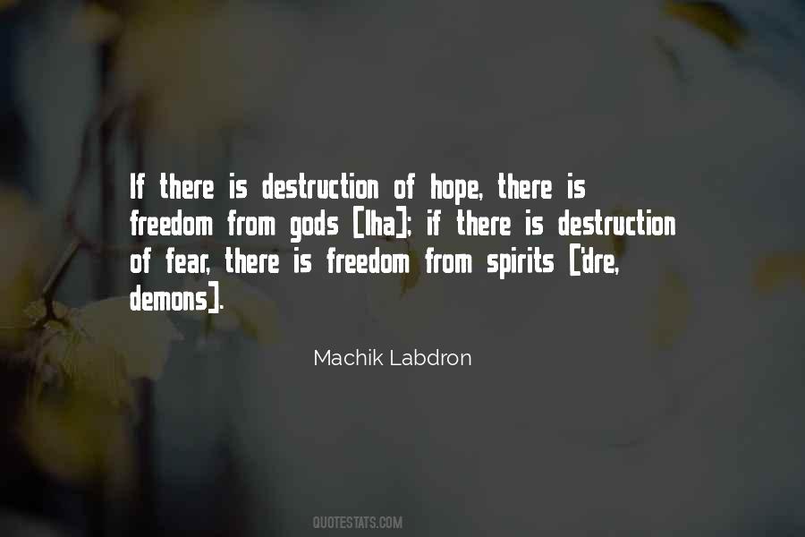 Quotes About Freedom From Fear #454837