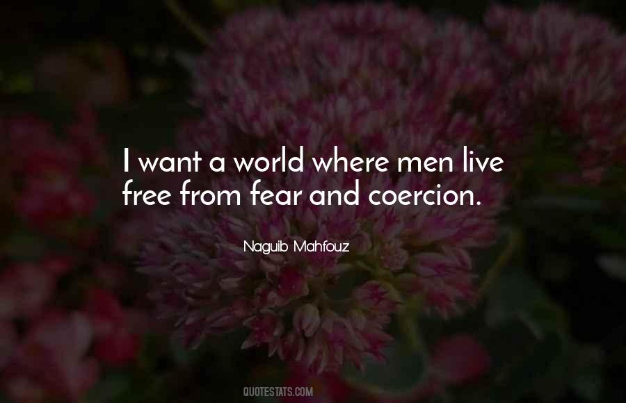 Quotes About Freedom From Fear #842335
