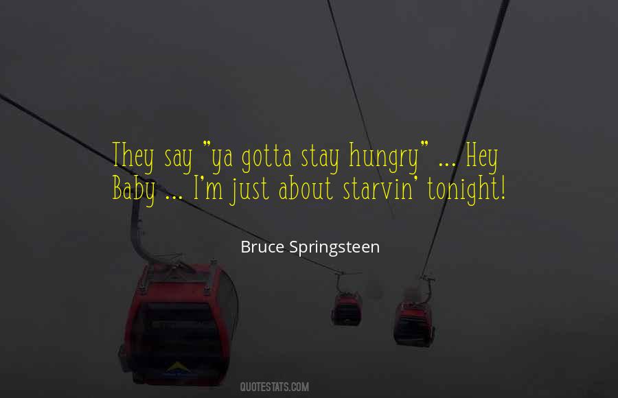 Hey Baby Quotes #834512