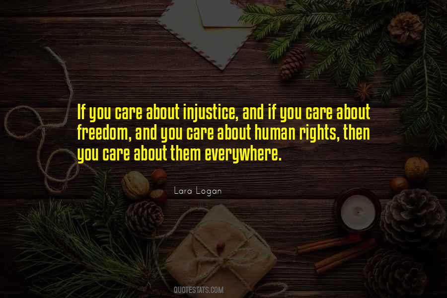 Quotes About Freedom And Human Rights #884375