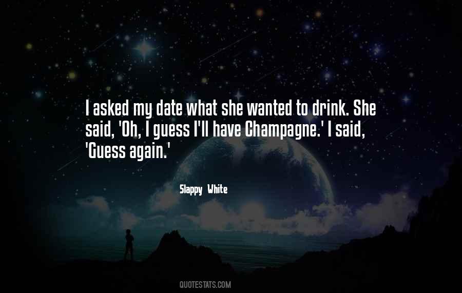 Hey Guess What Quotes #24194