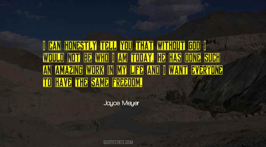 Quotes About Freedom And God #308721