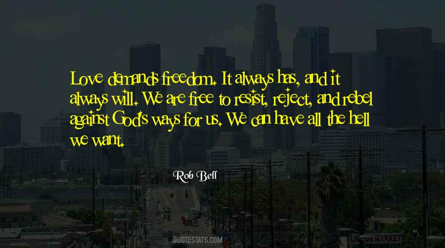 Quotes About Freedom And God #447153