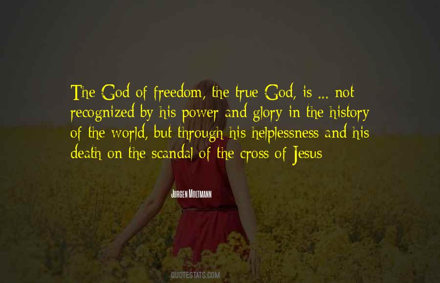 Quotes About Freedom And God #589749