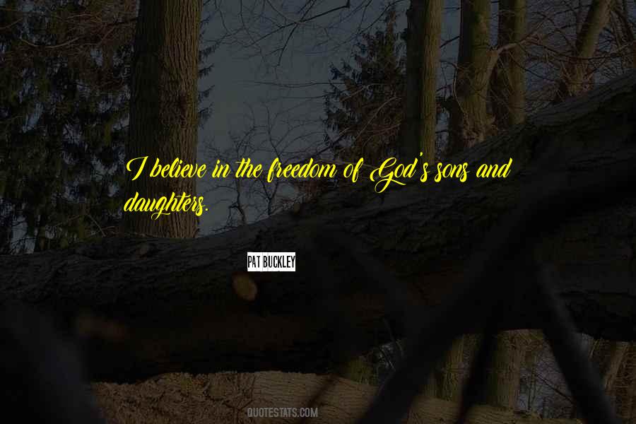 Quotes About Freedom And God #687881