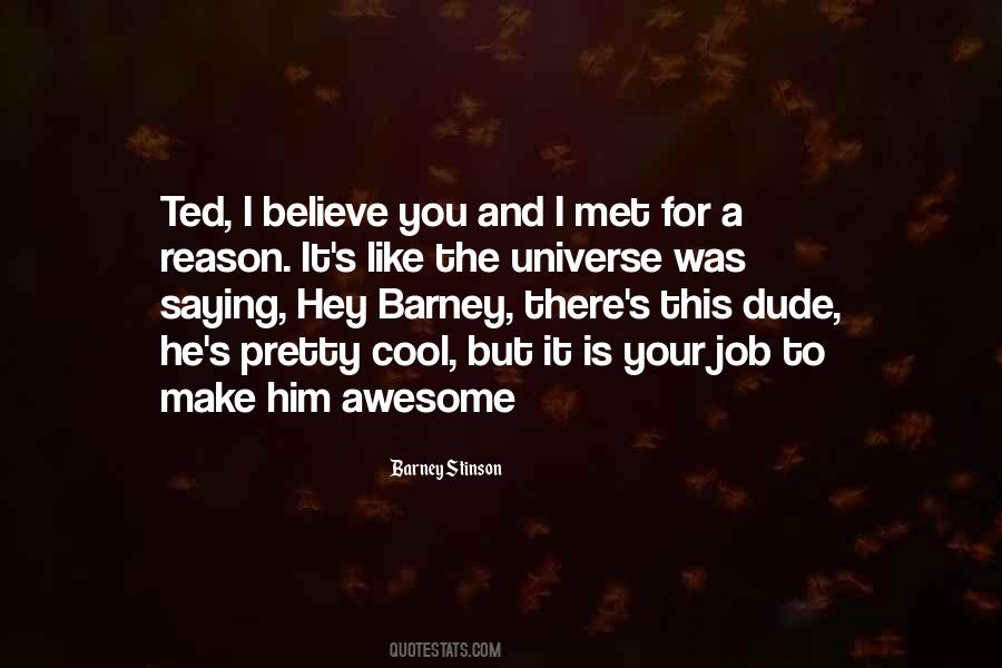 Hey I Just Met You Quotes #1226479
