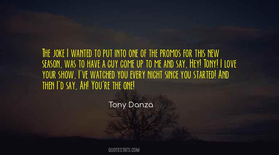 Hey I Love You Quotes #1451040