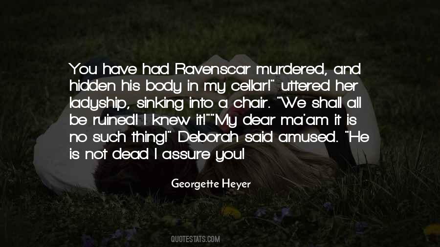 Heyer Quotes #721725