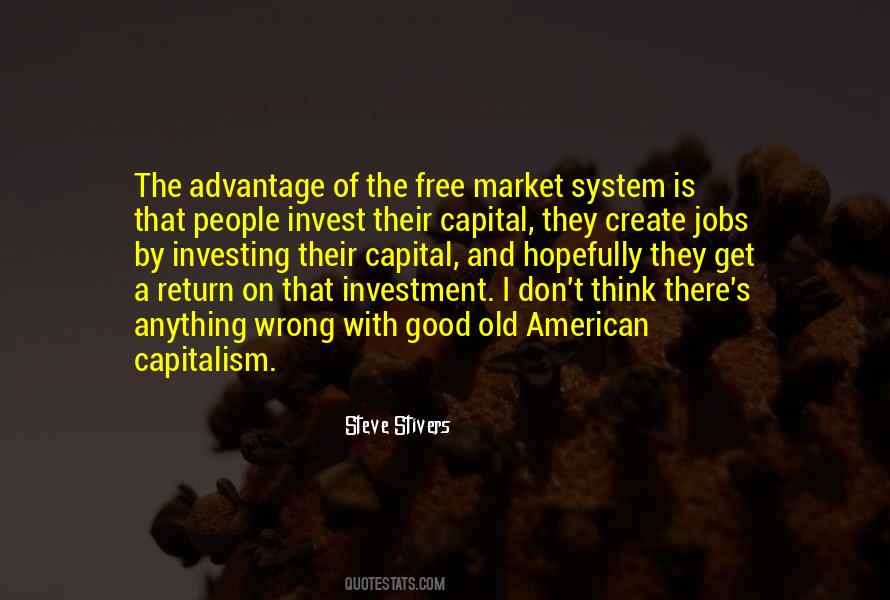 Quotes About Free Market System #1124116