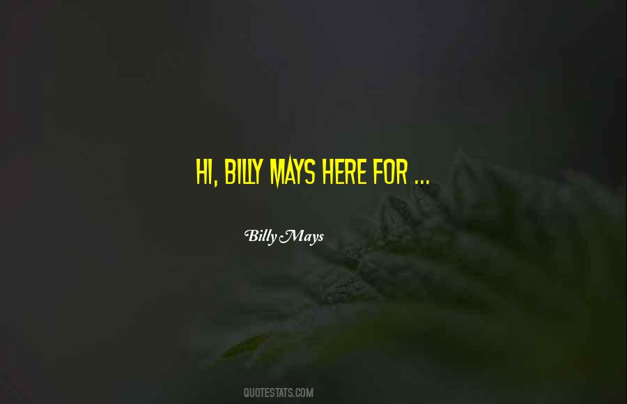 Hi Billy Mays Here Quotes #348044