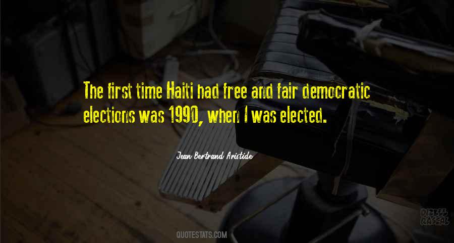 Quotes About Free And Fair Elections #1401252