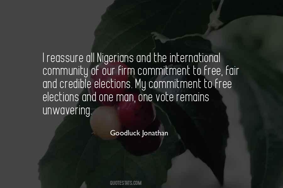 Quotes About Free And Fair Elections #1423253