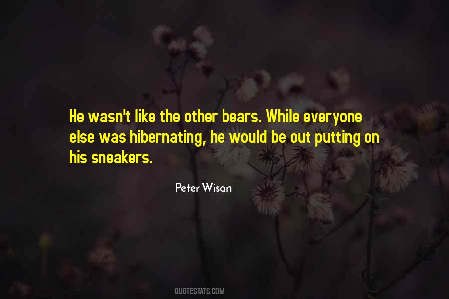 Hibernating Bear Quotes #1702364